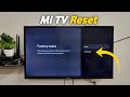 Mi TV Reset !