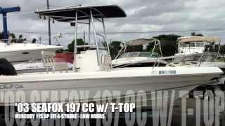 2003 Sea Fox 197 CC - 115 hp EFI Mercury Four Stroke 4-stroke Boats International