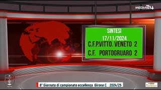 SINTESI c.f.P.V.Veneto 2 c.f.Portogruaro 2 Stadio Colle Umberto TV 17/11/2024 FullHD