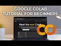 Get Started with Google Colab (Python Tutorial)