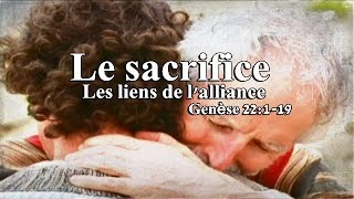 La Bible || Genèse 22:1-19 || Le sacrifice / Les liens de l'alliance || FILM