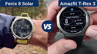 Garmin Fenix 8 Solar vs Amazfit T-Rex 3 - Should You Upgrade?