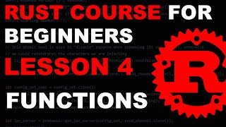 Rust Course for Beginners - Lesson 4 - Functions - Tutorial Rust lang - rustlang