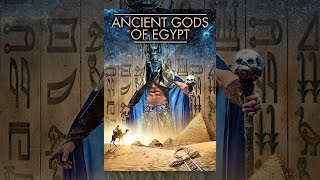 Ancient Gods of Egypt