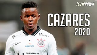 Cazares 2020 ● Corinthians ► Amazing Skills & Goals | HD