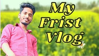 My Frist Vlog ll My Frist Vlog on YouTube
