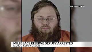 Mille Lacs reserve deputy arrested