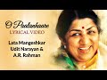O Paalanhaare Full Song (LYRICS) - Lata Mangeshkar, Udit Narayan | A.R. Rahman, Javed Akhtar| Lagaan