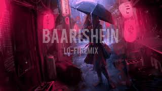 Baarishein - Anuv Jain (lo-fi remix)