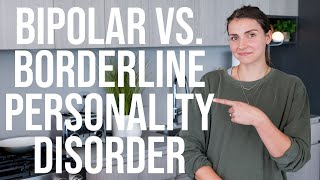 Bipolar vs Borderline Personality Disorder