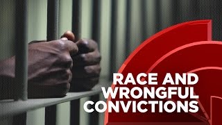 New Report Examines The Role Race Plays In Wrongful Convictions & Exonerations