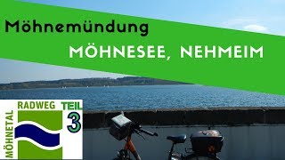 Möhnetal Radweg (3) ▶Möhnesee (Südufer) - Neheim - Mündung in die Ruhr  | RADTOUR DOKU