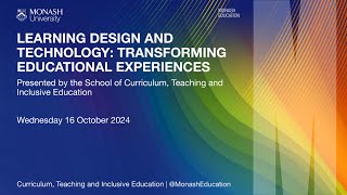 Learning Design and Technology: Transforming educational experiences