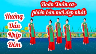 💥ĐOẢN XUÂN CA💥HƯỚNG DẪN NHỊP ĐẾM - NHẢY CHẬM - DỄ TẬP NHẤT