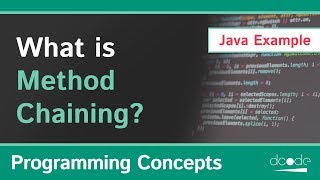 Method Chaining Explained (in Computer Programming)