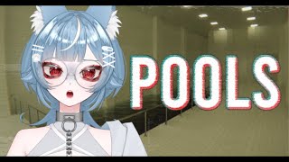 【 POOLS 】歩くだけ。ただそれだけ。【 セルフ受肉VTuber 】