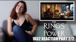 THE RINGS OF POWER 1X02 "ADRIFT" REACTION PART 2/2