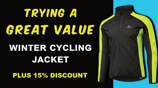 Trying a great value winter cycling jacket
