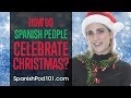 How do Spanish People Celebrate Christmas?