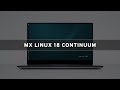 MX Linux 18 Continuum - See What's New