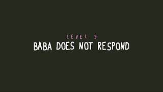 [Baba Is You] [Museum] Museum Of Revisions - Baba Does Not Respond - Level 9 - Solution