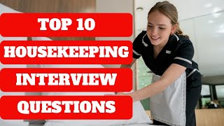 HOTEL HOUSEKEEPING Interview Questions \u0026 Answers | How to Get a Housekeeper Job