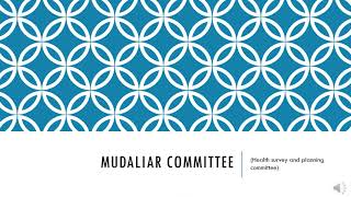 Mudaliar committee (Community Health Nursing)