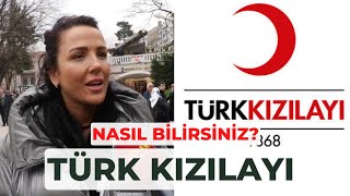 KIZILAY'I HALKA SORDUK,  KIZILAY NEDİR? KIZILAY ÇADIR SATAR MI? NASIL BİLİRSİNİZ? #türkiye #kızılay