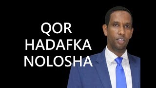 Muhiimadda Qorista Hadafkaaga Nolosha