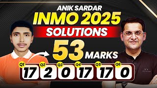 ANIK SARDAR INMO 2025: 53 Marks Solution Breakdown | Abhay Mahajan Sir | VOS