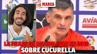 Lo que decía Mendilibar sobre Cucurella en 2018 explica por qué el Chelsea ha pagado 68 millones