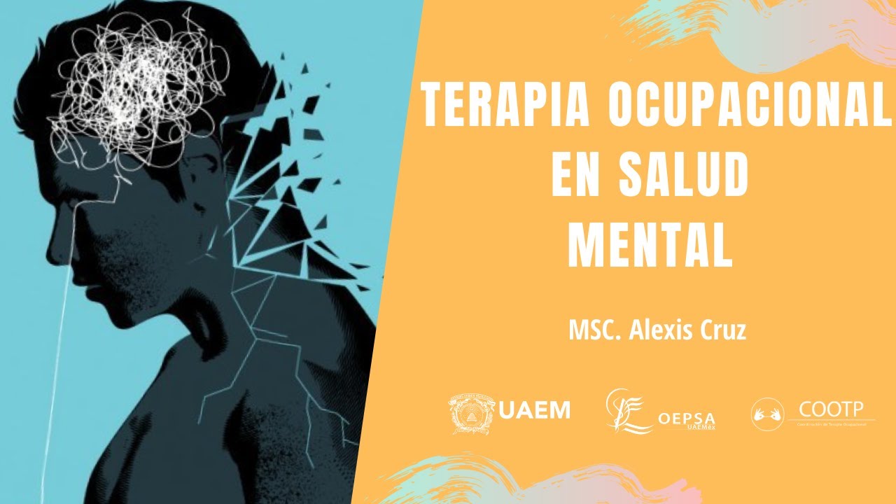 Terapia Ocupacional En Salud Mental - YouTube