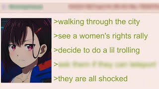 Anon Trolls a Group of Feminists | 4Chan Greentext Stories