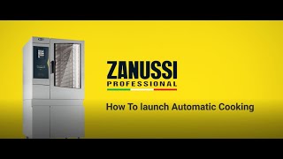 How to launch Automatic Cooking - Magistar Zanussi Professional