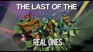 the last of the real ones ( rottmnt amv )