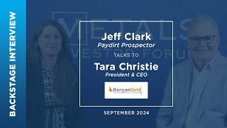 Tara Christie of Banyan Gold Corp. talks to Jeff Clark at Metals Investor Forum | September 2024