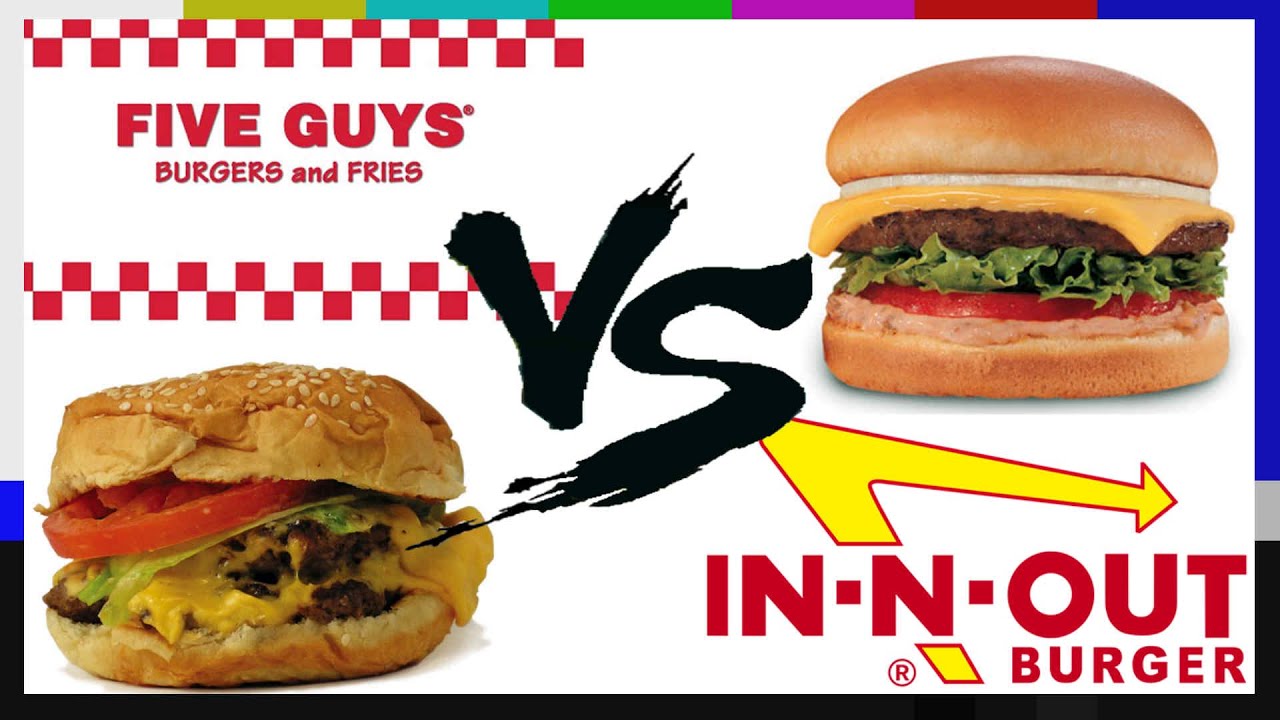 Five Guys Burgers Vs In N Out