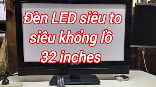 Chế TV LCD hỏng màn hình thành đèn Led siêu sáng siêu khổng lồ 32 inch