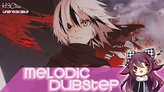 【Melodic Dubstep】H3Ctic - Unbreakable