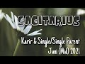 SAGITARIUS Karir & Single / Single Parent - Juni (Mid) 2021