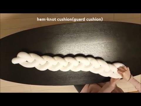 hem knot-cushion(guard cushion) hem knot-cushion(guard cushion)