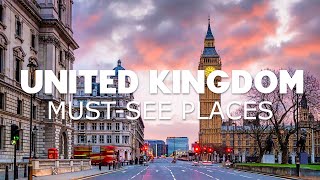Top 10 Most Popular United Kingdom Tourist Destinations You Must See