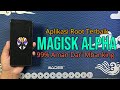 99,99% Mbanking dan aplikasi Lain Tidak Terdeteksi Root - Magisk Alpha