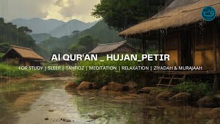 Murrotal Qur'an With Rain & Thunder | Nuansa yang Memukau Alam || Sheikh Moaaz Yasir || Surah Yunus