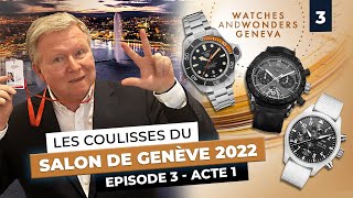 STAR WATCH - LA MANUFACTURE CONTRE-ATTAQUE avec TAG Heuer et IWC. Episode III - Act I à Genève...