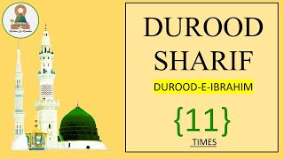 Durood-e-Ibrahim | 11 Times