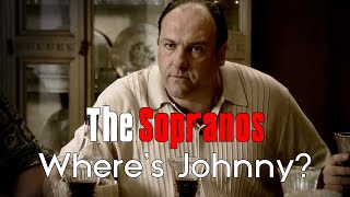 The Sopranos: "Where's Johnny?"