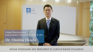 Recruitment message from Dr. Osamu Okuda, Representative Director, President \u0026 CEO