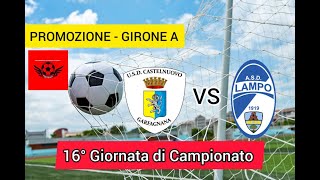 Highlights Castelnuovo Garfagnana - Lampo 1919 \\ Promozione - Girone A