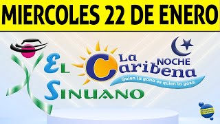 Resultados CARIBEÑA y SINUANO NOCHE del Miércoles 22 de Enero de 2025  CHANCE 😱💰🚨